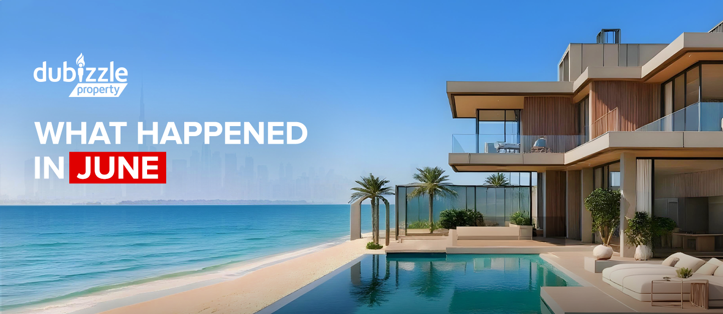 latest news from the UAE real estate market for June 2025